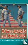 Fishman, Cathy Goldberg - When Jackie and Hank Met