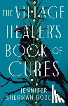 Sherman Roberts, Jennifer - The Village Healer's Book of Cures