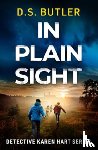 Butler, D. S. - In Plain Sight