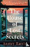 Harris, Anstey - The House of Lost Secrets