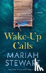 Stewart, Mariah - Wake-Up Calls