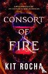 Rocha, Kit - Consort of Fire