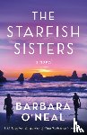 O'Neal, Barbara - The Starfish Sisters