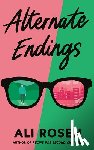 Rosen, Ali - Alternate Endings