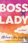 Frank, Alli, Youmans, Asha - Boss Lady