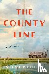 Weddle, Steve - The County Line