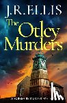 Ellis, J. R. - The Otley Murders