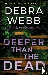 Webb, Debra - Deeper Than the Dead