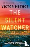 Methos, Victor - The Silent Watcher