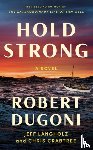 Dugoni, Robert, Langholz, Jeff, Crabtree, Chris - Hold Strong