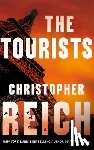 Reich, Christopher - The Tourists
