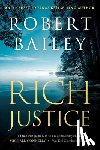 Bailey, Robert - Rich Justice