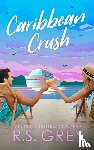 Grey, R.S. - Caribbean Crush