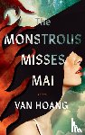 Hoang, Van - The Monstrous Misses Mai