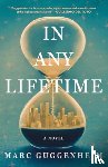 Guggenheim, Marc - In Any Lifetime