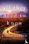 Goudge, Eileen - All They Need to Know