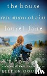 Goudge, Eileen - The House on Mountain Laurel Lane