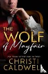 Caldwell, Christi - The Wolf of Mayfair