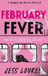 Lourey, Jess - February Fever