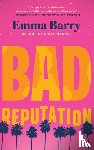 Barry, Emma - Bad Reputation