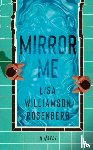Williamson Rosenberg, Lisa - Mirror Me