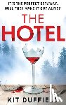 Duffield, Kit - The Hotel