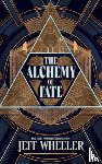 Wheeler, Jeff - The Alchemy of Fate