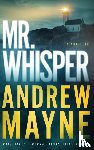 Mayne, Andrew - Mr. Whisper