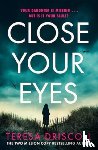Driscoll, Teresa - Close Your Eyes