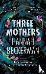 Beckerman, Hannah - Three Mothers