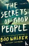 Walker, Boo, Shainberg, Peggy - The Secrets of Good People