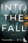 Miller, Tamara L. - Into the Fall