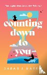 Harris, Sarah J. - Counting Down to You