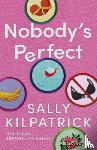 Kilpatrick, Sally - Nobody's Perfect