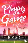 Lace, Sasha - Playing the Game