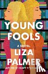 Palmer, Liza - Young Fools