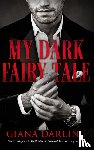 Darling, Giana - My Dark Fairy Tale