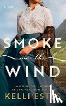 Estes, Kelli - Smoke on the Wind