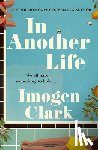Clark, Imogen - In Another Life