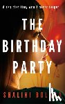 Boland, Shalini - The Birthday Party