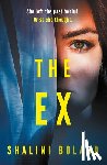 Boland, Shalini - The Ex
