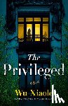 Xiaole, Wu - The Privileged