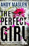Maslen, Andy - The Perfect Girl