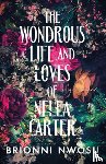 Nwosu, Brionni - The Wondrous Life and Loves of Nella Carter