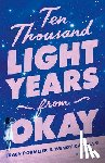 Dobmeier, Tracy, Katzman, Wendy - Ten Thousand Light Years from Okay