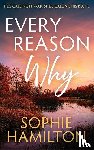 Hamilton, Sophie - Every Reason Why