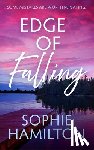 Hamilton, Sophie - Edge of Falling