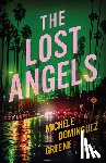 Dominguez Greene, Michele - The Lost Angels