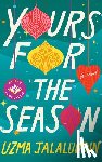 Jalaluddin, Uzma - Yours for the Season