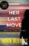 Marrs, John - Her Last Move